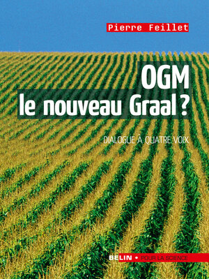 cover image of OGM, le nouveau Graal ?